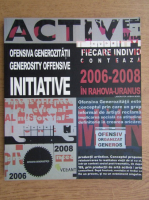 Ofensiva generozitatii 2006-2008