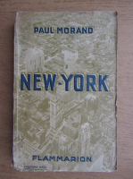 Paul Morand - New-York (1930)