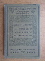R. Proust - Chirurgie de l'appareil genital de la femme (1933)