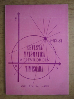 Revista matematica a elevilor din Timisoara, anul XIV, nr. 1, 1983