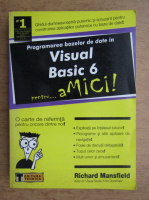 Richard Mansfield - Programarea bazelor de date in Visual Basic 6 pentru amici