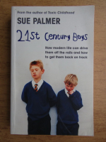 Sue Palmer - 21st century boys