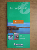 The Green Guide, Quebec