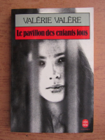 Valerie Valere - Le pavillon des enfants fous