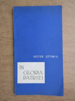 Victor Eftimiu - In gloria patriei
