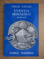 Anticariat: Virgil Tanase - Eventia Mihaescu