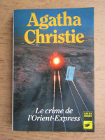 Agatha Christie - Le crime de l'Orient Express