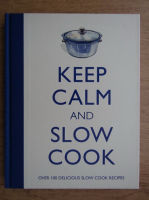 Barbara Dixon - Keep calm and slow cook
