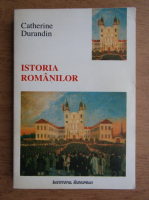 Catherine Durandin - Istoria romanilor
