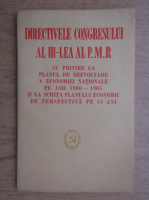 Directivele congresului al III-lea al P.M.R.