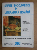 Anticariat: Florea Firan, Constantin M. Popa - Spirite enciclopedice in literatura romana (volumul 2)