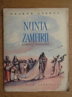 George Cosbuc - Nunta Zamfirii (ilustratii de Florica Cordescu)