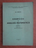 Gheorghe Siretchi - Exercitii de analiza matematica (volumul 1, fascicola 1)