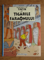 Herge - Aventurile lui Tintin, volumul 1. Tigarile faraonului