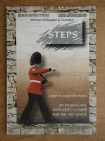 Ioana Maria Turai - Steps. English as a second choice. An intermediate integrated course for the 10th grade