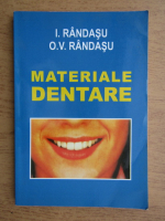 Ion Randasu, O. V. Randasu - Materiale dentare