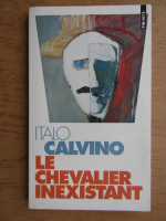 Italo Calvino - Le chevalier inexistant