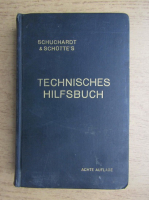 J. Reindl - Schuchardt und Schutte's Technisches Hilfsbuch (1933)