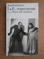 Jean-Paul Sartre - La p... respectueuse