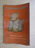 Jorge R. Acosta - Teotihuacan, official guide