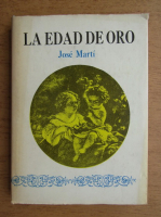 Jose Marti - La Edad de Oro