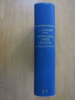 Anticariat: Lazar Saineanu - Dictionar universal al limbei romane (1925)