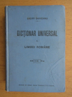 Lazar Saineanu - Dictionar universal al limbei romane (editia a IV-a, 1922)