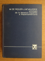 M. de Riquer - Antologia de la literatura espanola e hispanoamericana