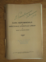 M. Popescu Buzeu - Cura hidrominerala in infectiunile aparatului urinar (1938)