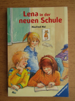 Manfred Mai - Lena in der neuen Schule