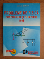 Mihail Sandu - Probleme de fizica concursuri si olimpiade, 1996