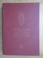 Nicolae Mladin - Teologia morala ortodoxa pentru institutele teologice, volumul 1. Morala generala