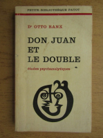 Otto Rank - Don Juan et le double