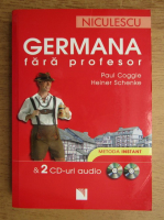 Paul Coggle - Germania fara profesor (cu CD)