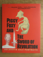 Piggy Foxy and the sword of revolution