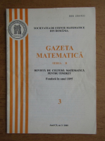 Revista Gazeta Matematica, anul CX, nr. 3, 2005