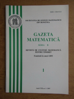 Revista Gazeta Matematica, anul CXII, nr. 1, 2007