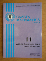 Revista Gazeta Matematica, Seria B, anul CXIX, nr. 11, 2014