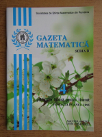 Anticariat: Revista Gazeta Matematica, Seria B, anul CXXII, nr. 4, 2017