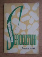 Sericicultura, nr. 1, 1968