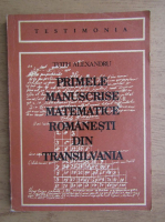 Toth Alexandru - Primele manuscrise matematice romanesti din Transilvania