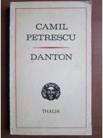 Anticariat: Camil Petrescu - Danton