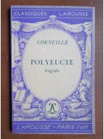 Corneille - Polyeucte