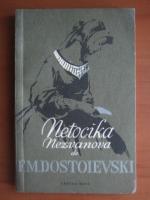 Dostoievski - Netocika Nezvanova