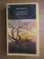 Anticariat: Emily Bronte - La rascruce de vanturi