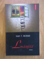 Anticariat: Ioan T. Morar - Lindenfeld