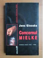 Jens Gieseke - Concernul Mielke