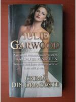 Anticariat: Julie Garwood - Crima din dragoste