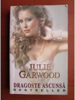 Julie Garwood - Dragoste ascunsa