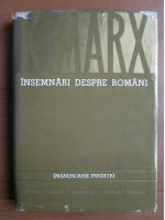 Karl Marx - Insemnari despre romani
